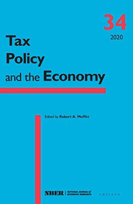 

Tax Policy and the Economy Volume 34 by Robert A Moffitt-Paperback