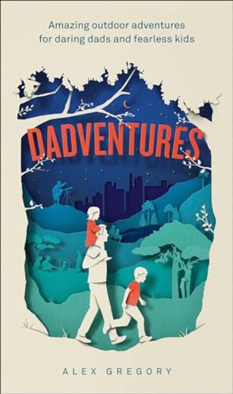 

Dadventures by Seumas MillerMitt ReganPatrick F Walsh-Hardcover