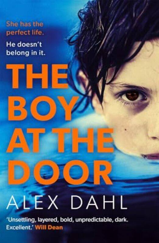 

The Boy At The Door by Alex Dahl-Paperback