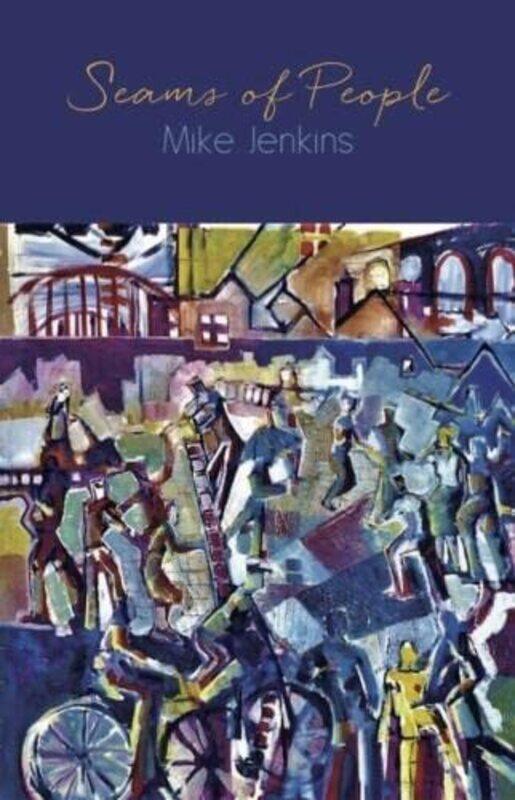 

Seams of People by Mike Jenkins-Paperback