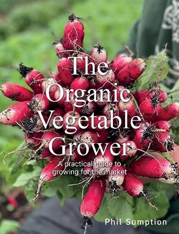 

Organic Vegetable Grower by Elizabeth David-Paperback