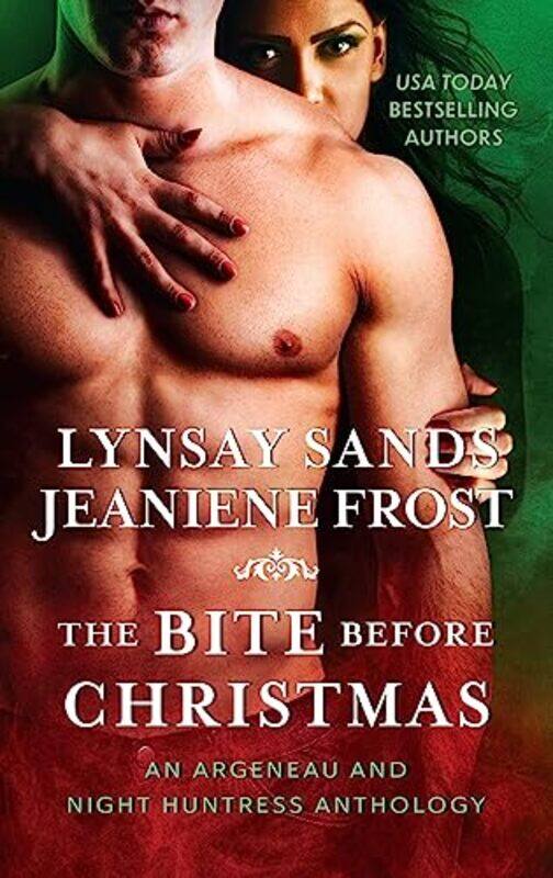 

The Bite Before Christmas by Lynsay SandsJeaniene Frost-Paperback