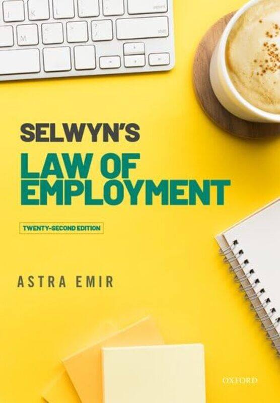 

Selwyns Law of Employment by Astra Barrister-at-law Emir-Paperback