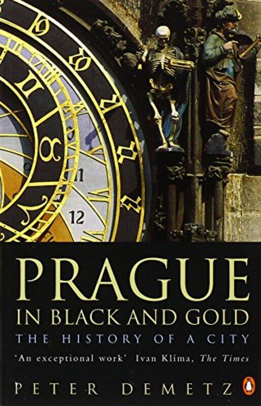 

Prague in Black and Gold by Peter Demetz-Paperback