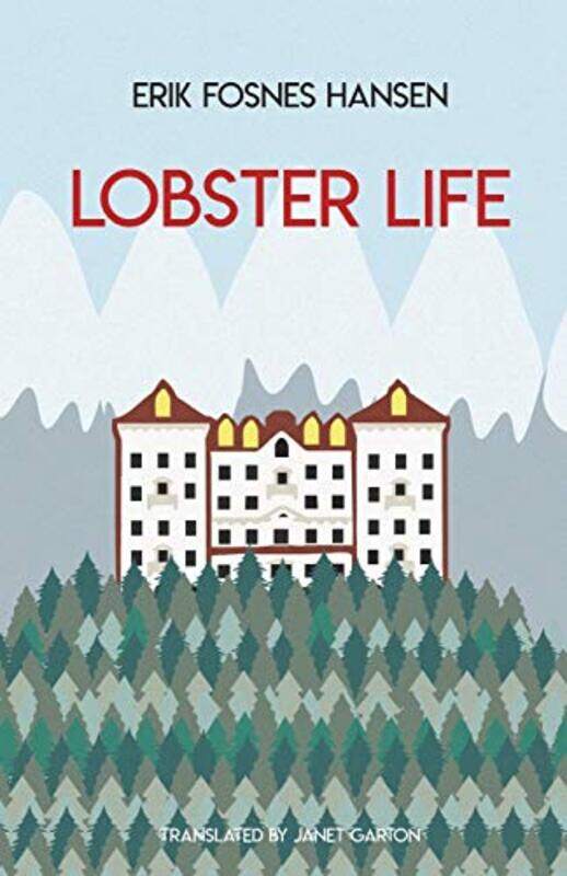 

Lobster Life by Erik Fosnes HansenJanet Garton-Paperback