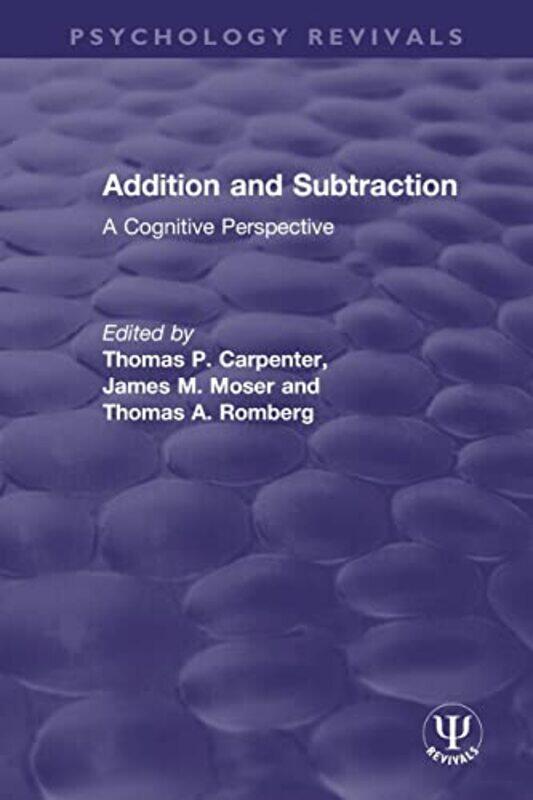 

Addition and Subtraction by Thomas P CarpenterJames M MoserThomas A Romberg-Paperback