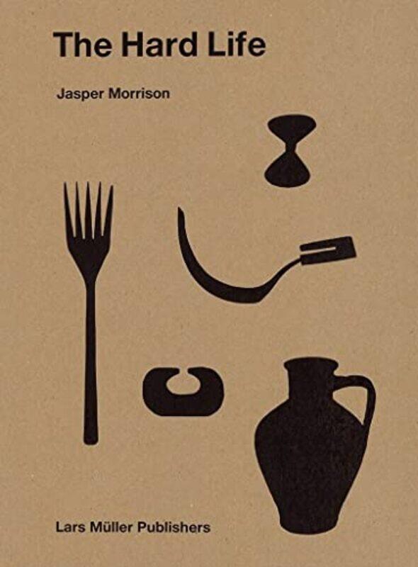 

Hard Life by Jasper Morrison-Hardcover