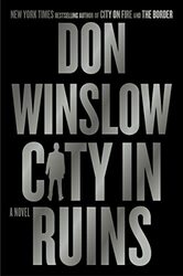 City In Ruins by Don Winslow..Hardcover