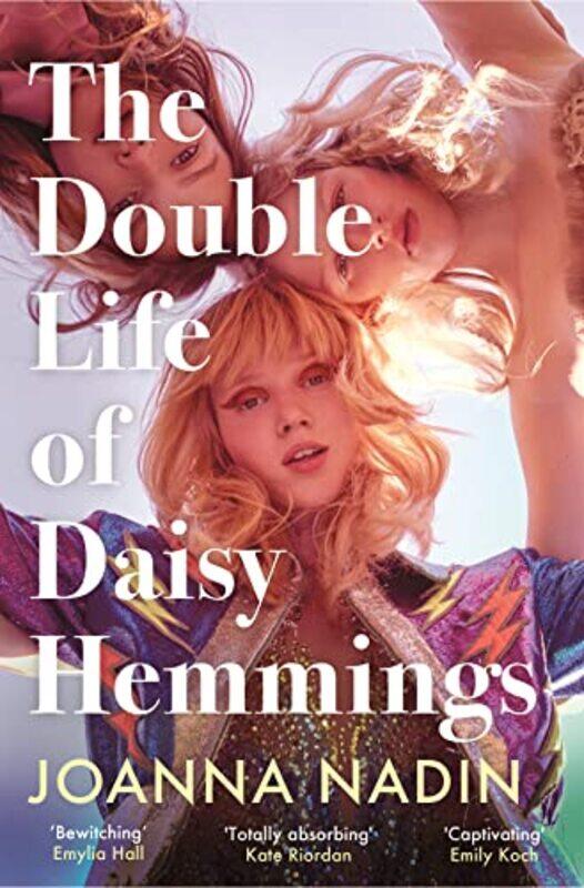 

The Double Life of Daisy Hemmings by Joanna Nadin-Paperback