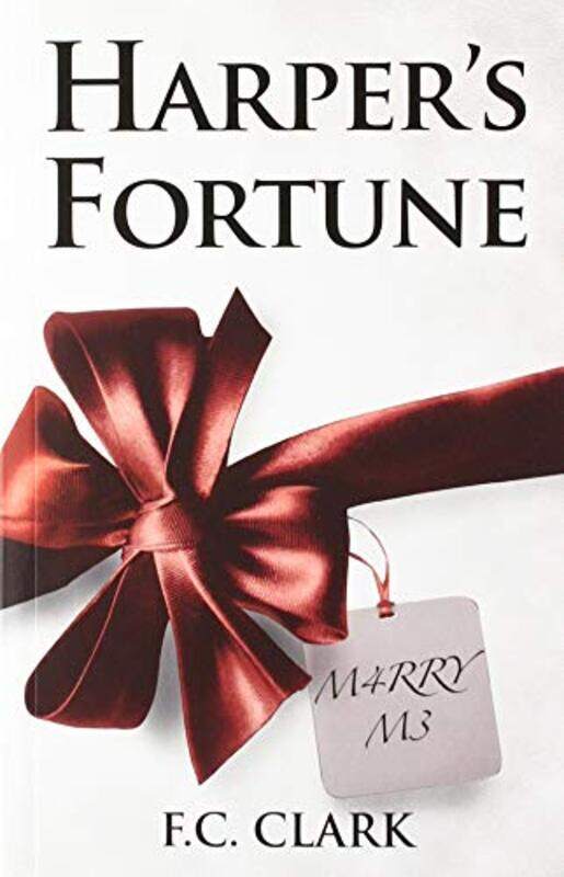 

Harpers Fortune by FC Clark-Paperback