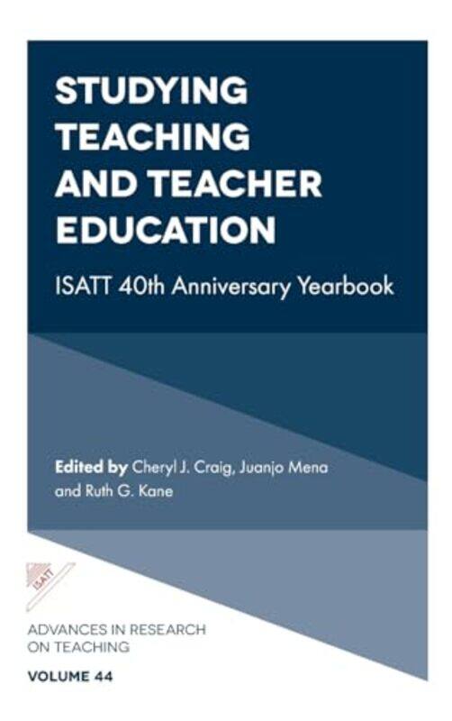 

Studying Teaching and Teacher Education by Cheryl J Texas A&M University, USA CraigJuanjo University of Salamanca, Spain MenaRuth G University of Otta