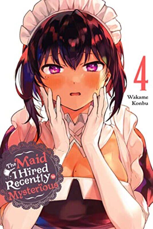 

Maid I Hired Recently Is Mysterious V04 By V04 - Paperback