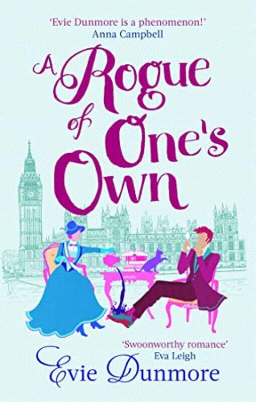 

A Rogue of Ones Own by Evie Dunmore-Paperback