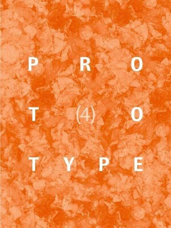 

PROTOTYPE 4 by Jess Chandler-Paperback