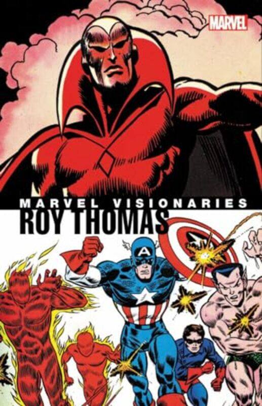 

Marvel Visionaries Roy Thomas by Roy ThomasStan GoldbergDon Heck-Paperback