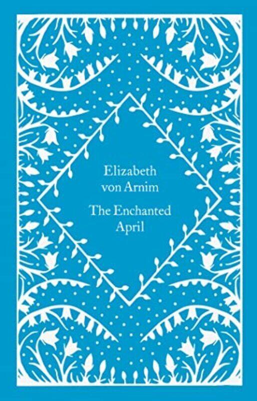 

Enchanted April , Hardcover by Elizabeth von Arnim