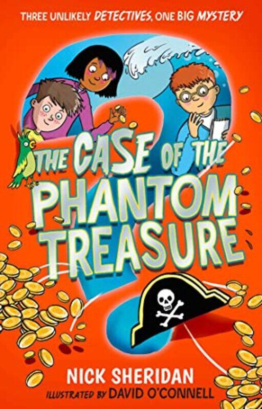 

The Case of the Phantom Treasure by Nick SheridanDavid OConnell-Paperback