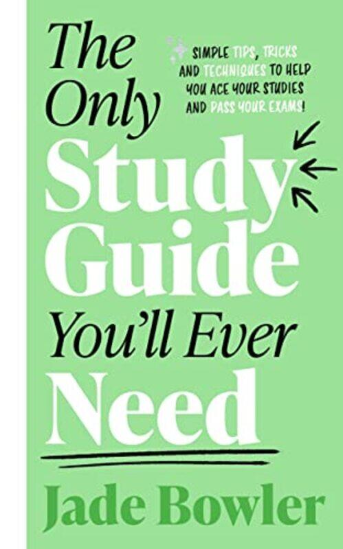 

The Only Study Guide Youll Ever Need by Dale Schunk-Paperback