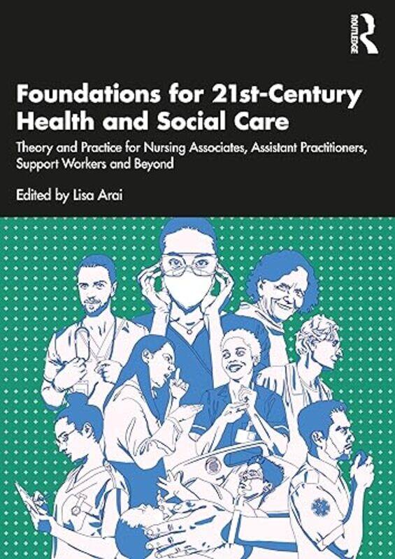 

Foundations for 21stCentury Health and Social Care by Danny LawrenceHelen Lawrence-Paperback