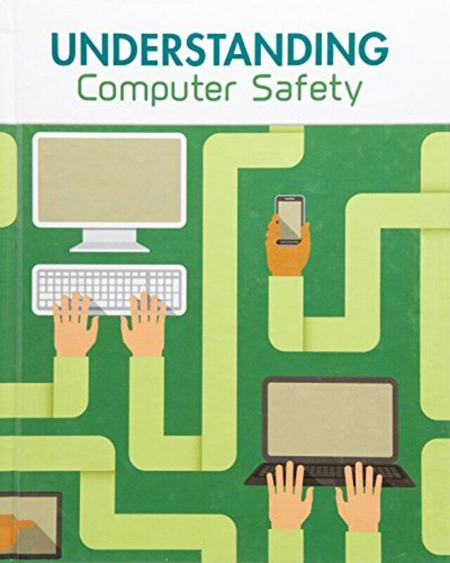 

Understanding Computer Safety by Jo Taylor-Hardcover