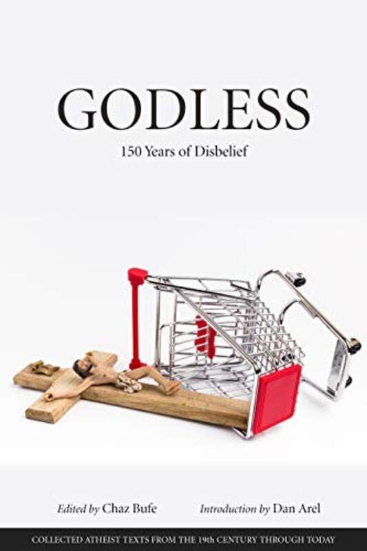 

Godless by Chaz Bufe-Paperback