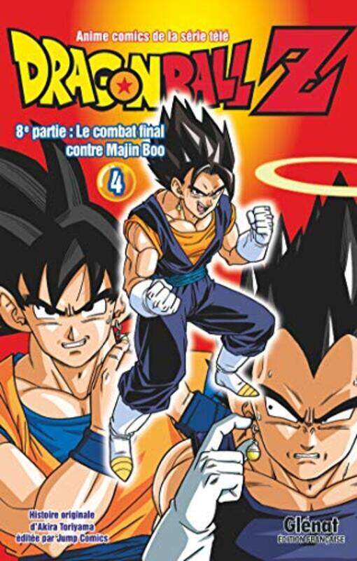 

DRAGON BALL Z - 8E PARTIE - TOME 04 - LE COMBAT FINAL CONTRE MAJIN BOO,Paperback,By:TORIYAMA AKIRA