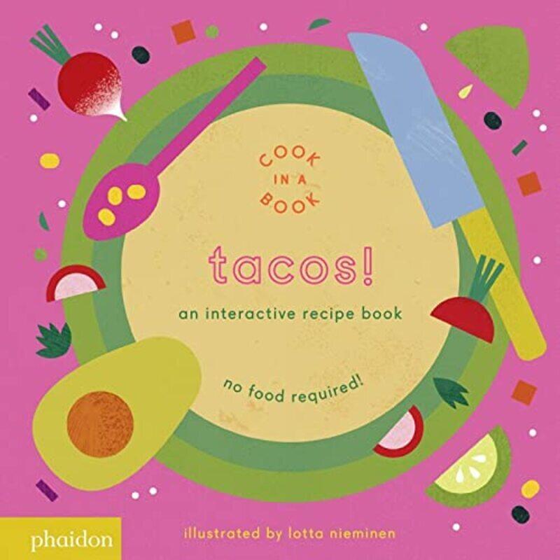 

Tacos!: An Interactive Recipe Book Paperback