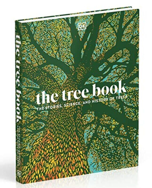 

The Tree Book The Stories Science and History of Trees by DK - Hardcover