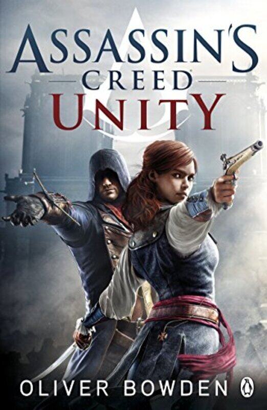 

Unity Assassins Creed Book 7 by Bowden, Oliver - Paperback