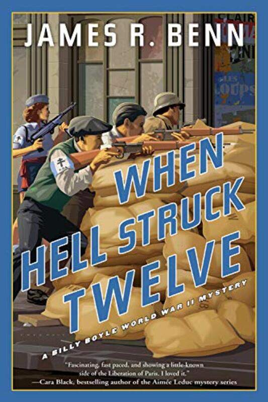 

When Hell Struck Twelve by James R Benn-Paperback