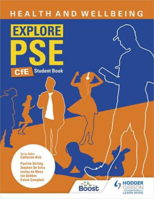 

Explore PSE Health and Wellbeing for CfE Student Book by Warren MarounDannielle Cerbone-Paperback