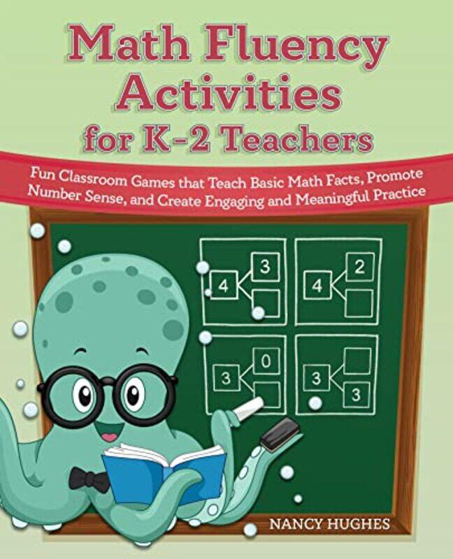 

Math Fluency Activities for K2 Teachers by Peter Higginbotham-Paperback