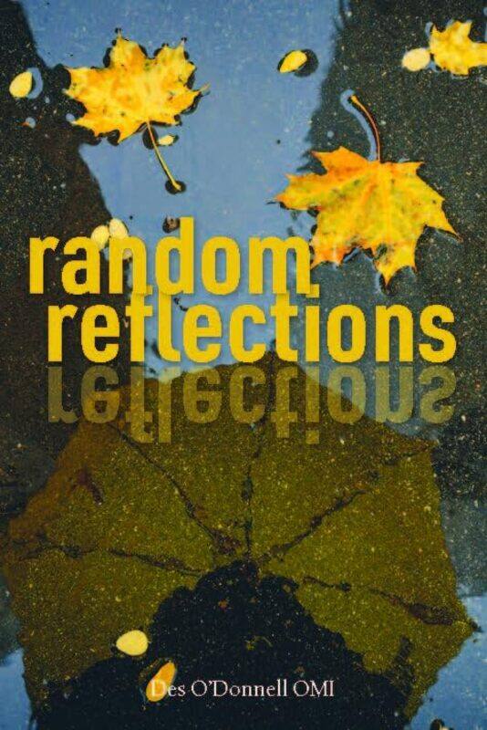 

Random Reflections by Des ODonnell OMI-Paperback