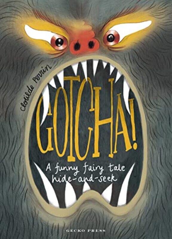 

Gotcha by Clotilde PerrinClotilde PerrinDaniel Hahn-Hardcover