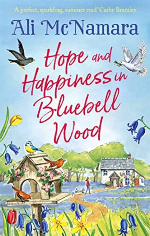 

Hope and Happiness in Bluebell Wood by Ali McNamara-Paperback