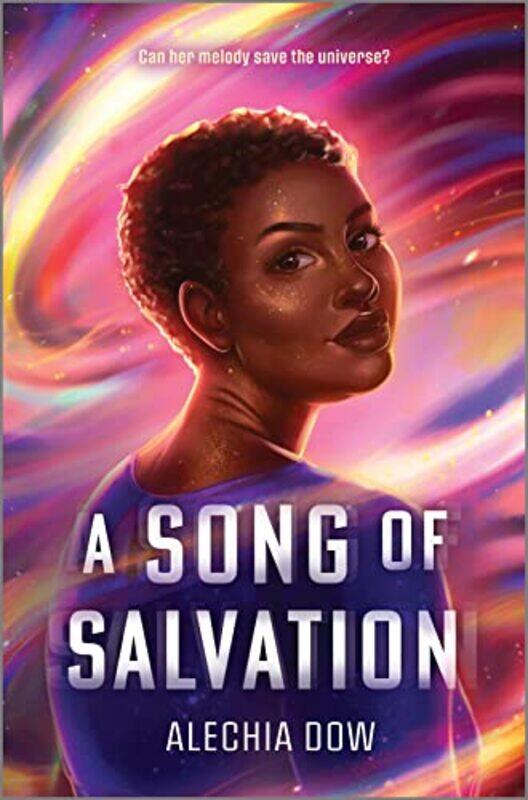 

A Song of Salvation by Alechia Dow-Hardcover