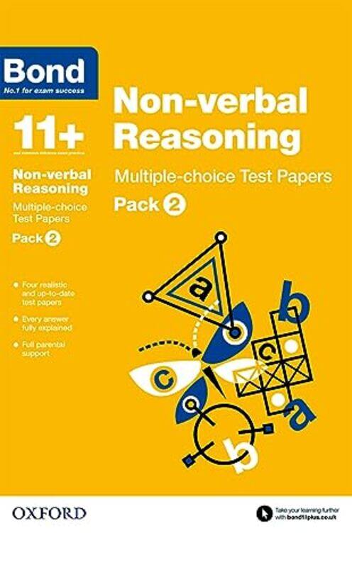 

Bond 11 Nonverbal Reasoning Multiplechoice Test Papers For 11 GL assessment and Entrance Exams by Sudhir Ranjan JainBhooshan S ParadkarShashikumar M C