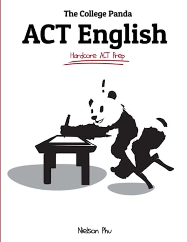 

The College Pandas ACT English: Advanced Guide and Workbook , Paperback by Phu, Nielson