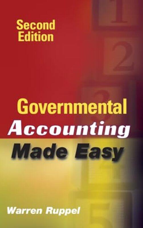 

Governmental Accounting Made Easy by Warren CPA Ruppel-Hardcover