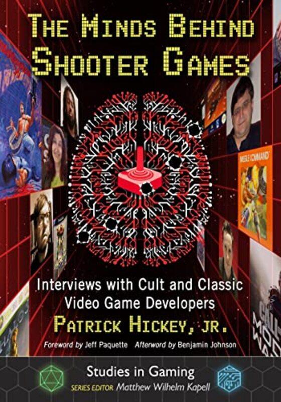 

The Minds Behind Shooter Games by Katie Essam-Paperback