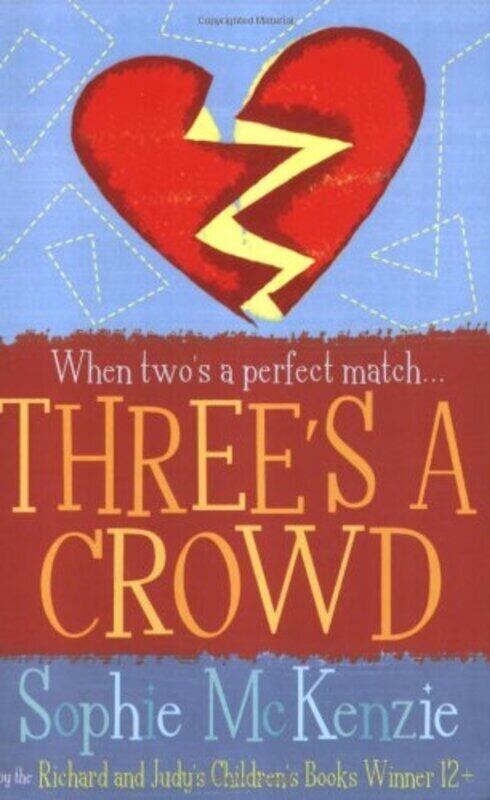 

Three's a Crowd (Six Steps), Paperback Book, By: Sophie McKenzie