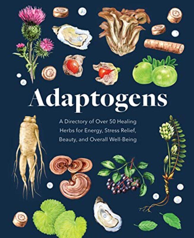 

Adaptogens by Emmy New School of Psychotherapy and Counselling UK van DeurzenClaire New School of Psychotherapy and Counselling UK Arnold-Baker-Hardco