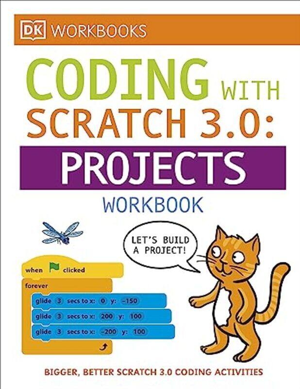 

DK Workbooks: Computer Coding with Scratch 3.0 Workbook , Paperback by DK