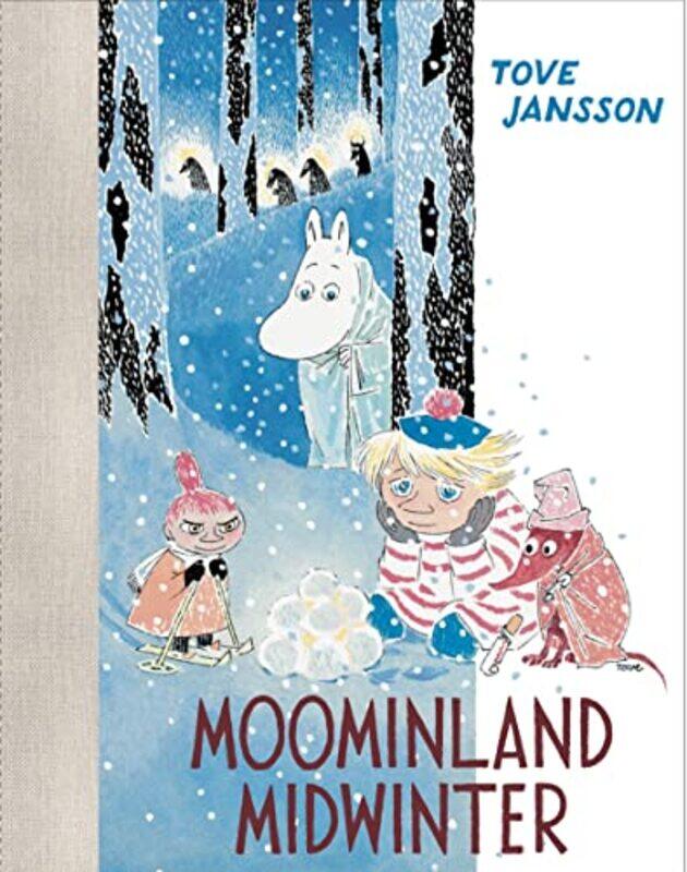 

Moominland Midwinter by Tove JanssonThomas Warburton-Hardcover