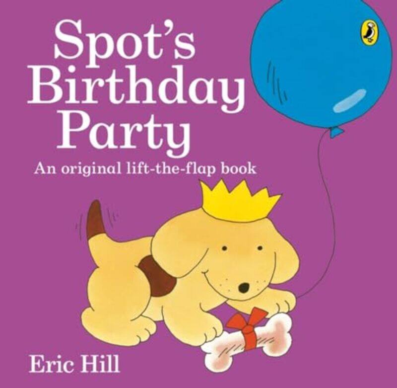 

Spots Birthday Party by Hill, Eric - Paperback