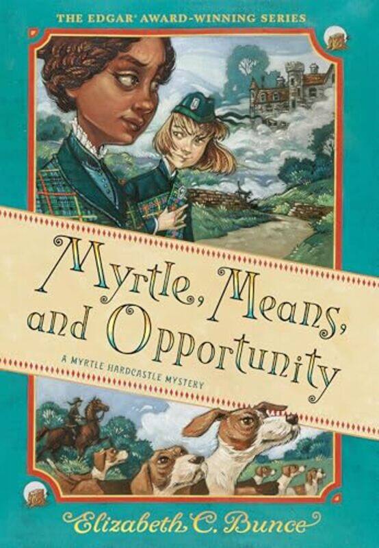 

Myrtle Hardcastle05 Myrtle Means And Oppor By Bunce Elizabeth C - Hardcover