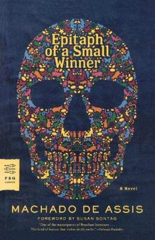 

Epitaph of a Small Winner.paperback,By :de Assis, Machado - Grossman, William L - Sontag, Susan