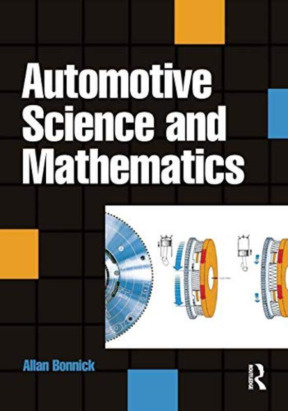 

Automotive Science and Mathematics by Allan Bonnick-Paperback