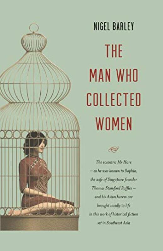 The Man who Collected Women by Nigel Barley-Paperback