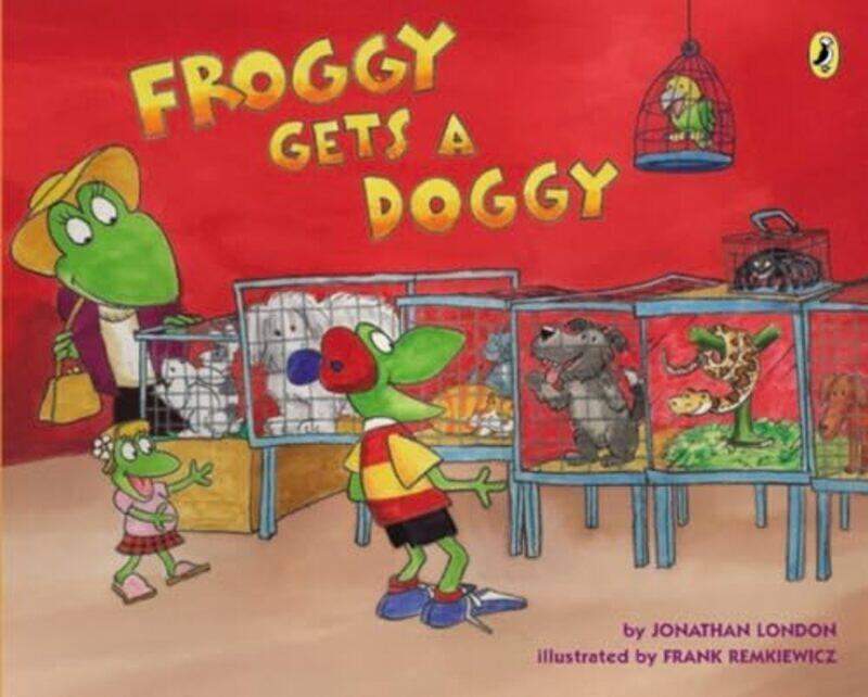 

Froggy Gets a Doggy by Jonathan LondonFrank Remkiewicz-Paperback
